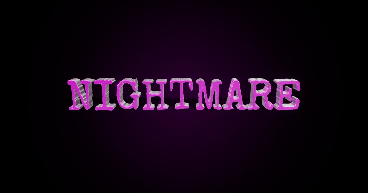 Nightmare 3D text effect